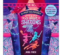 K-Pop Academy: The Stage of Shadows: 1