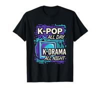 K-Pop All Day K-Drama All Night Divertido diseño Coreano Camiseta