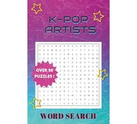 K-Pop Artists Word Search: Word Searches with Easy to Read Print about K-Pop Groups, Artists, Singers and Members | 6x9 inches (15.24 x 22.86 cm) | ... Lovers | For Stress Relief or Relaxation
