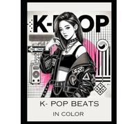 K-Pop Beats in Color: Malbuch