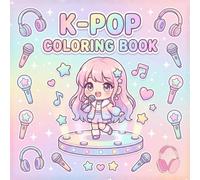 K-Pop Coloring Book: Creative K-Pop Inspired Art for Fans of Music, Style, and Performance
