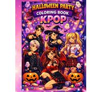 K-POP COLORING BOOK HALLOWEEN FOR TEENS & KIDS