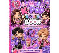 K-Pop Coloring Book: K-Pop Idol Fashion for Kids, Tweens, Teens & Adults | Cute & Relaxing Chibi Kawaii Art Aesthetic Designs | 50+ Cute Adorable ... | Perfect Pop Music Lover Gift for Girls