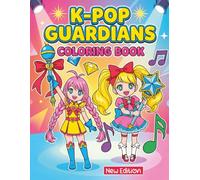 K-POP COLORING BOOK: Over 60 Fun & Beautiful Coloring Pages for Kids Ages 5-12, Teens, and Fans of All Ages