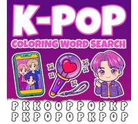 K-Pop Coloring Word Search: Kpop Activity Book for Girls - Word Search Puzzle and Coloring Book for Teens and Tweens Ages 8-16, Kpop Gifts for Teen Girls, K-pop Coloring and Activity Book