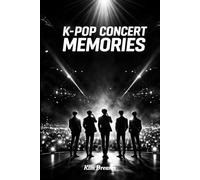 K-POP CONCERT MEMORIES: CARNET POUR FAN , UN JOURNAL QUI PERMET DE RASSEMBLER VOS SOUVENIRS DE CONCERT