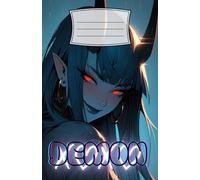 K-Pop Demon Girl Journal: Composition Notebook For College Teens & Anime Hunters Fantasy lovers