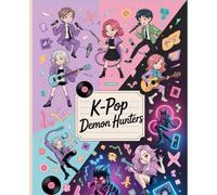 K-Pop Demon Hunters Notebook for School: Anime Idol Inspired Writing Journal Fantasy K-Pop Style Wide Ruled Pages for Students, College Girls, School ... Office Desk Use, and Gift Book for Fans