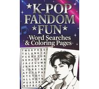 K-pop Fandom Fun: Word Search & Coloring Combo: Unofficial fan puzzles about idols, fantasy hunter, concepts fandom culture, comebacks & stages (large print, solutions included) (Korean culture)