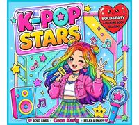 K Pop Idol Fashion Coloring Book Cozy&Kawaii Bold&Easy: Cute Desing K-Pop Idol Style Debut Doll Outfits Other Beautiful Coloring Book For Kids Tweens ... Aestheticc Look Food Pop Music Lover Gifts