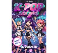 K-Pop Idol Girls: leggi e colora