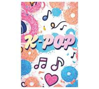 K-Pop Music Book: Fandom Obsessions and Fan Fiction Notebook