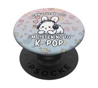 K-Pop | No te escucho, Estoy Escuchando K-Pop | Kawaii KPOP PopSockets PopGrip Adhesivo