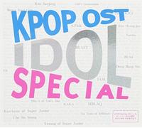 K-pop OST アイドルスペシャルOST (2CD)