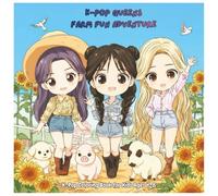 K-Pop Queens: Farm Fun Adventure: K-Pop Coloring Book for Kids 4-8