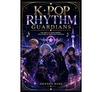K-pop Rhythm Guardians