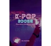 K-pop Rookie