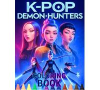 K-Pop’s De-mons Hunters: Super Large Coloring Pages of Iconic Scenes, HUNTR/X & Saja Boys Characters For Kids Teens Adults