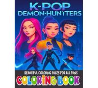K-Pop’s The coloring book: Fantasy Coloring Adventure For Teens, Dreamers