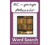 K-pop Songs Word Search Puzzle Book: K-pop Song Titles Word Search Puzzle Book: Word Searches with Easy to Read Print about K-pop Song Titles | 6x9 ... for Vacations, Holidays and Free Time