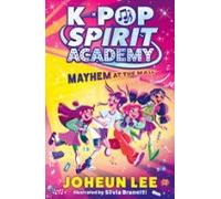K-pop Spirit Academy: Mayhem At The Mall (ebook)