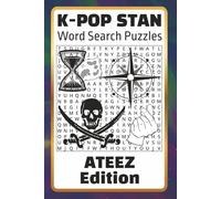 K-POP STAN Word Search Puzzles: ATEEZ Edition: Word Search Puzzles with Easy to Read Print about ATTEEZ, KPOP, ATINY, and More | 6x9 inches, 121 pages | 50+ Puzzles... Gifts for Vacations, Holidays, and Relaxation