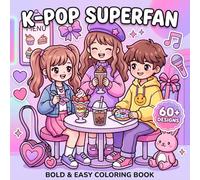 K-Pop Superfan Coloring Book: Adorable Fashion Pages With Cute Chibi Characters, Concert Gear, And Y2K Style For Kids And Young Adults