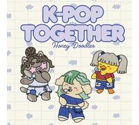 K-POP Together: Honey Doodles (Friends Together)