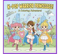 K-Pop Warriors Coloring Book for Kids: 30 Fun Drawings of Pop Idols & Stars | Perfect Gift for Girls and Boys Ages 4-7 | Large 8.5" x 8.5" Square Format