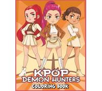 K-Pops De-mon Hunters Coloring Book: JUMBO Coloring Pages for Children Kids Boys Girls