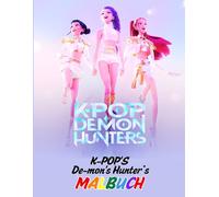 K-POP's De-mon's Hunter's Malbuch: MALBUCH, Ein magisches K-Pop Abenteuer-Malbuch voller Action, Mode und Fantasie, Jumbo-Ausmalspaß 8.5*11in mit den ... Hun-trix - Für Kids, Teens und Erwachsene