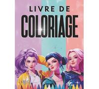 K.Pop's hunters Livre de Coloriage: Great Gifts For Kids, Teenagers And Adults To Relax And Relieve Stress