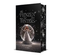 K. T. Steen Die Prinzen des Winters: Eisfunken (Eisfeuer-Saga 1) (Tapa dura)