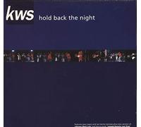 K.W.S. - Hold back the night (Pt.2 Joey Negro K.O.K. Mix) [Vinyl Single]