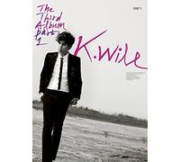 K.WILL KWILL - The Third Album Part 1