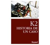 K2. Historia De Un Caso
