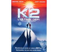 K2, l'Ultime Défi