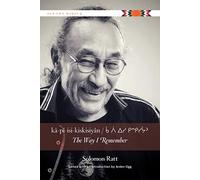 kâ-pî-isi-kiskisiyân / The Way I Remember (Our Own Words)
