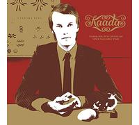 Kaada – Thank You for Giving Me Your Valuable Time – Sony Music
