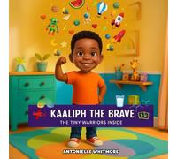 Kaaliph the Brave the Tiny Warriors Inside.