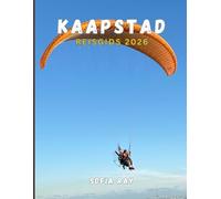 KAAPSTAD REISGIDS 2026: Uw essentiële handboek voor de geschiedenis, natuurwonderen en moderne charmes van Kaapstad