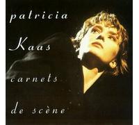 Kaas, Patricia - Carnest De Scene
