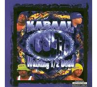 Kabaal - Walking 1/2 Dead