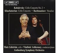 Kabalevsky: Cello Concerto No. 2; Khachaturian: Cello Concerto; Rachmaninov: Vocalise