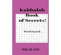 Kabbalah Book of Secrets, Word Search: Kabbalah Learning, Gods Language, Tree of Life, Hebrew, Religious and (6x9 inches, 50+ puzzles) Gift from God, or that friend that has everything.