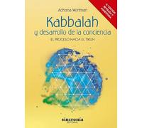 Kabbalah y desarrollo de la conciencia.: El proceso del tikum (TAROT Y CABALA)