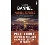 Kaboul Express: Une Enquête De Nicole Laguna