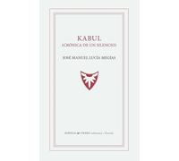 Kabul | José Manuel Lucía Megías