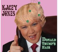 Kacey Jones - Donald Trump's Hair