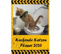 Kackende Katzen Planer 2026: Monatskalender 12 Monate Lustige und alberne Geschenke für Katzenliebhaber. A5